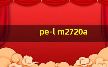 pe-l m2720a